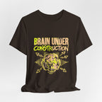 Brain Under Construction Funny Mom Gift Shirt Mom Life Tee