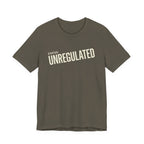 UNREGULATED - SARCASTIC MOTHERHOOD T-SHIRST
