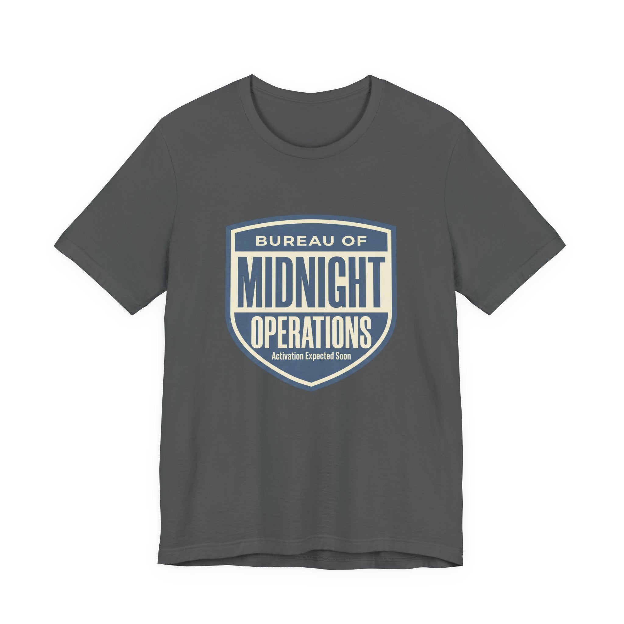 Bureau Of Midnight Operations- Funny Sarcastic Mom Tee