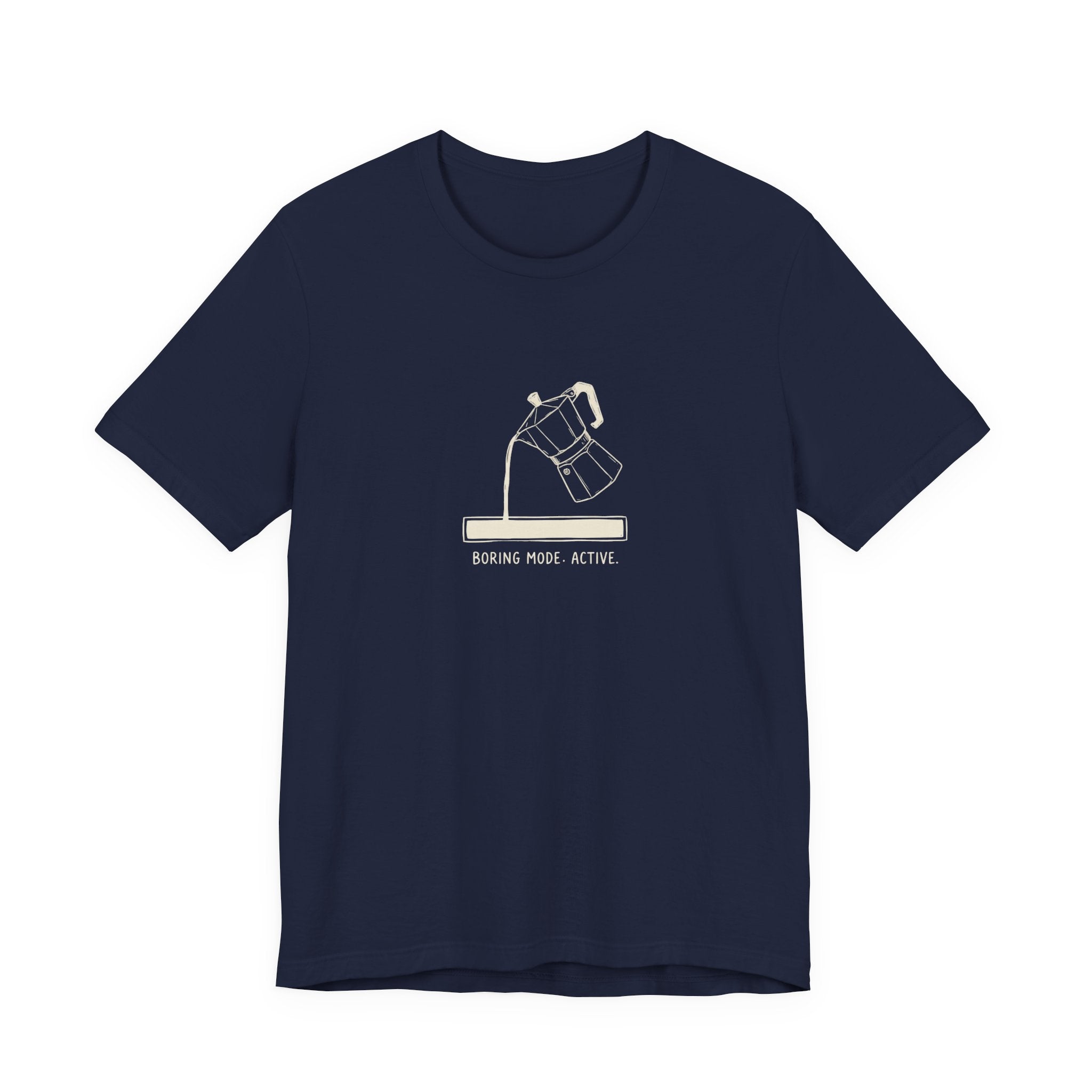 Boring Mode Active Funny Mom T-Shirt Sarcastic Gift