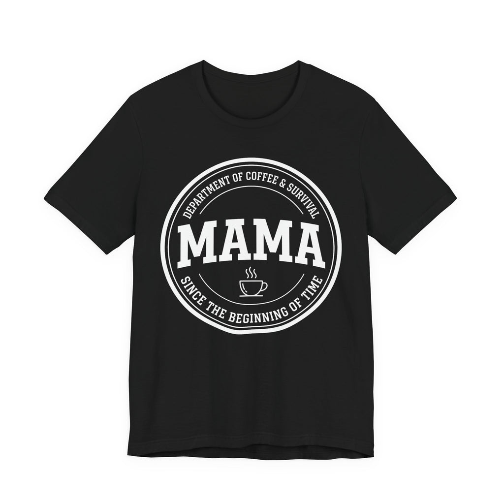 Mama- Mothers Day T-Shirt - Gift For Mom