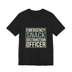 Emergency Snack Distribution Officer -  Funny Mom Gift Shirt