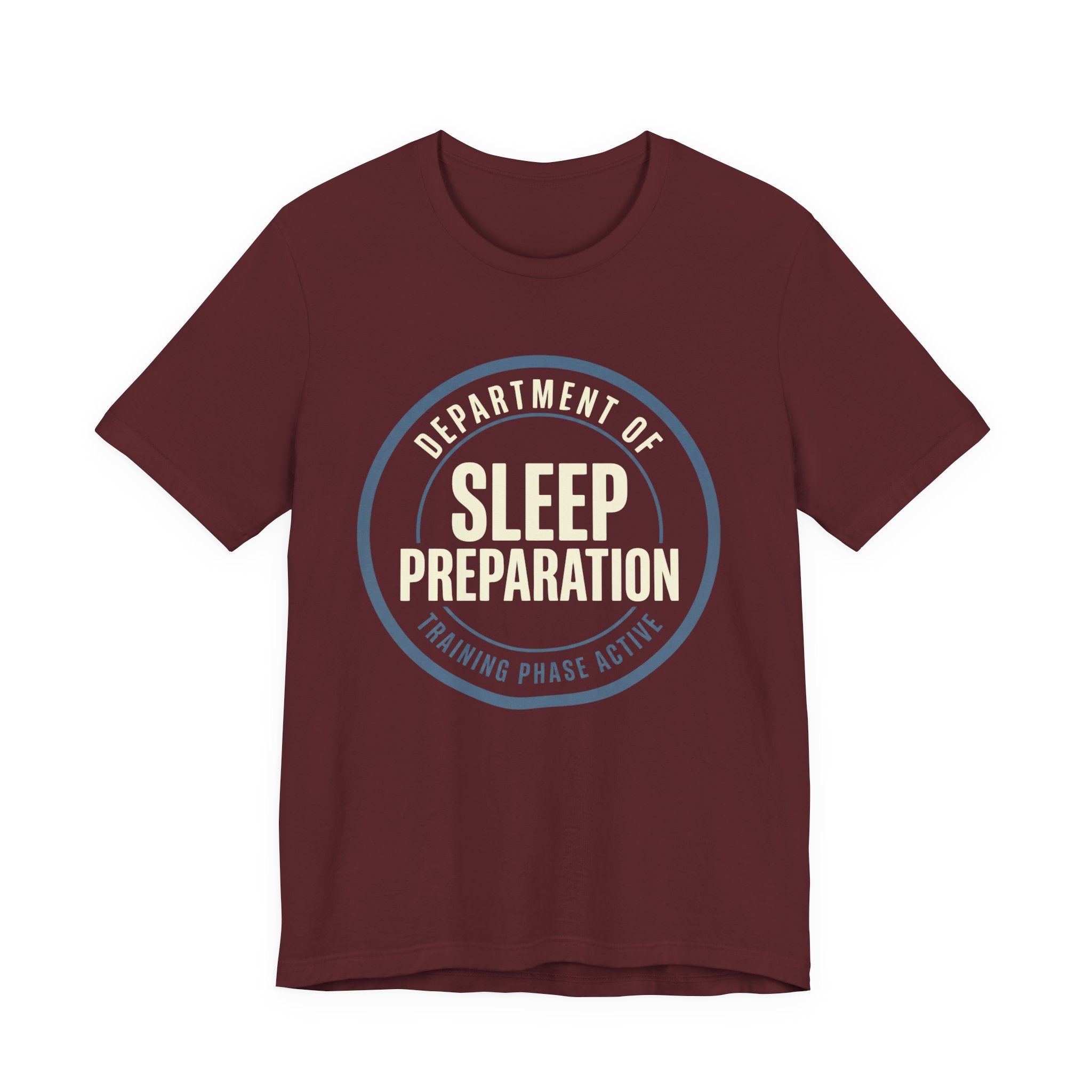 Sleep Preparation In Training- Sarcastic Motherhood T-Shirt