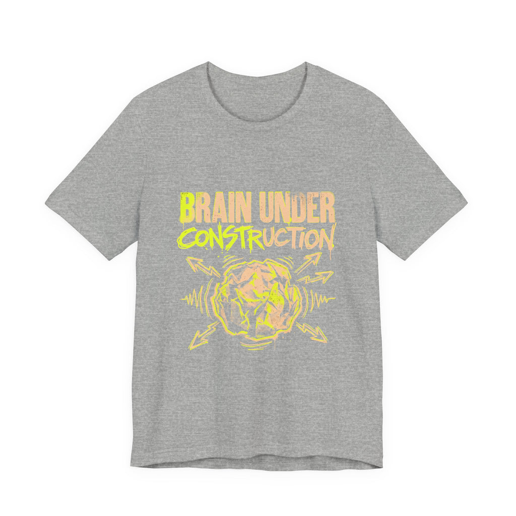 Brain Under Construction Funny Mom Gift Shirt Mom Life Tee