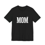Momish Funny Mom T-Shirt Sarcastic Gift for Real Mom Life