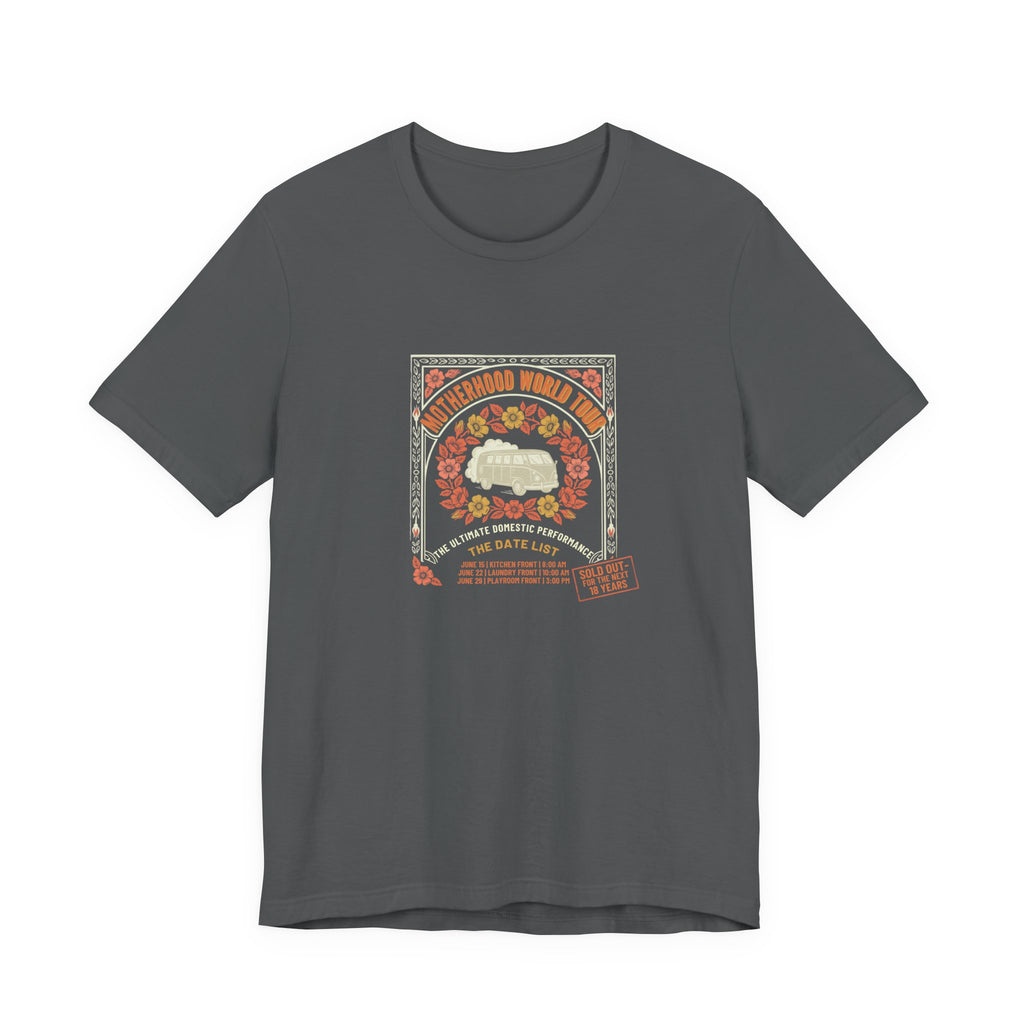 Mama World Tour Funny Mom T-Shirt Sarcastic Gift for Moms