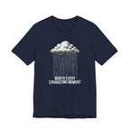 Worth Every Exhausting Moment - Mothers Day T-Shirt - Gift For Mom