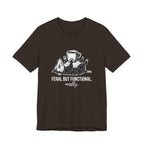Feral But Functional Mostly Funny Mom T-Shirt Sarcastic Mom Tee