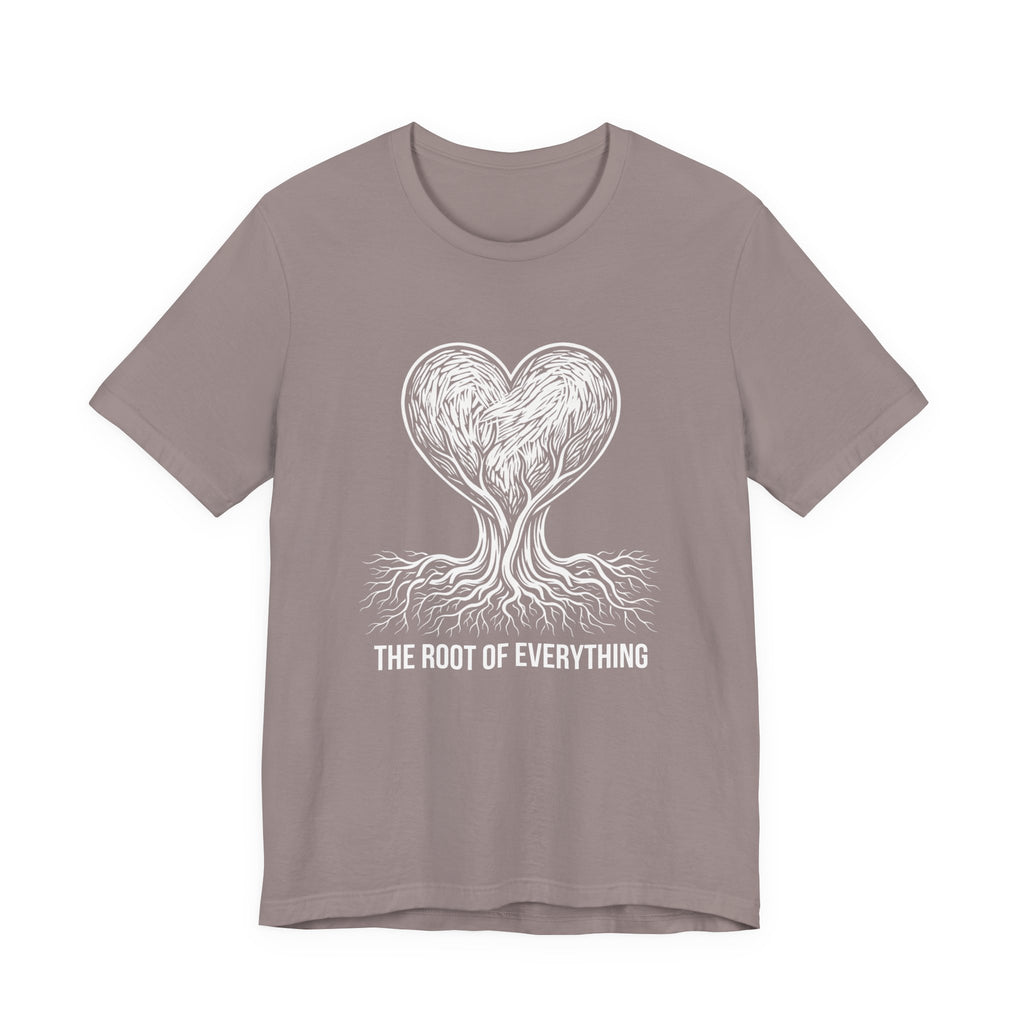 The Root Of Everything - Mothers Day T-Shirt - Gift For Mom
