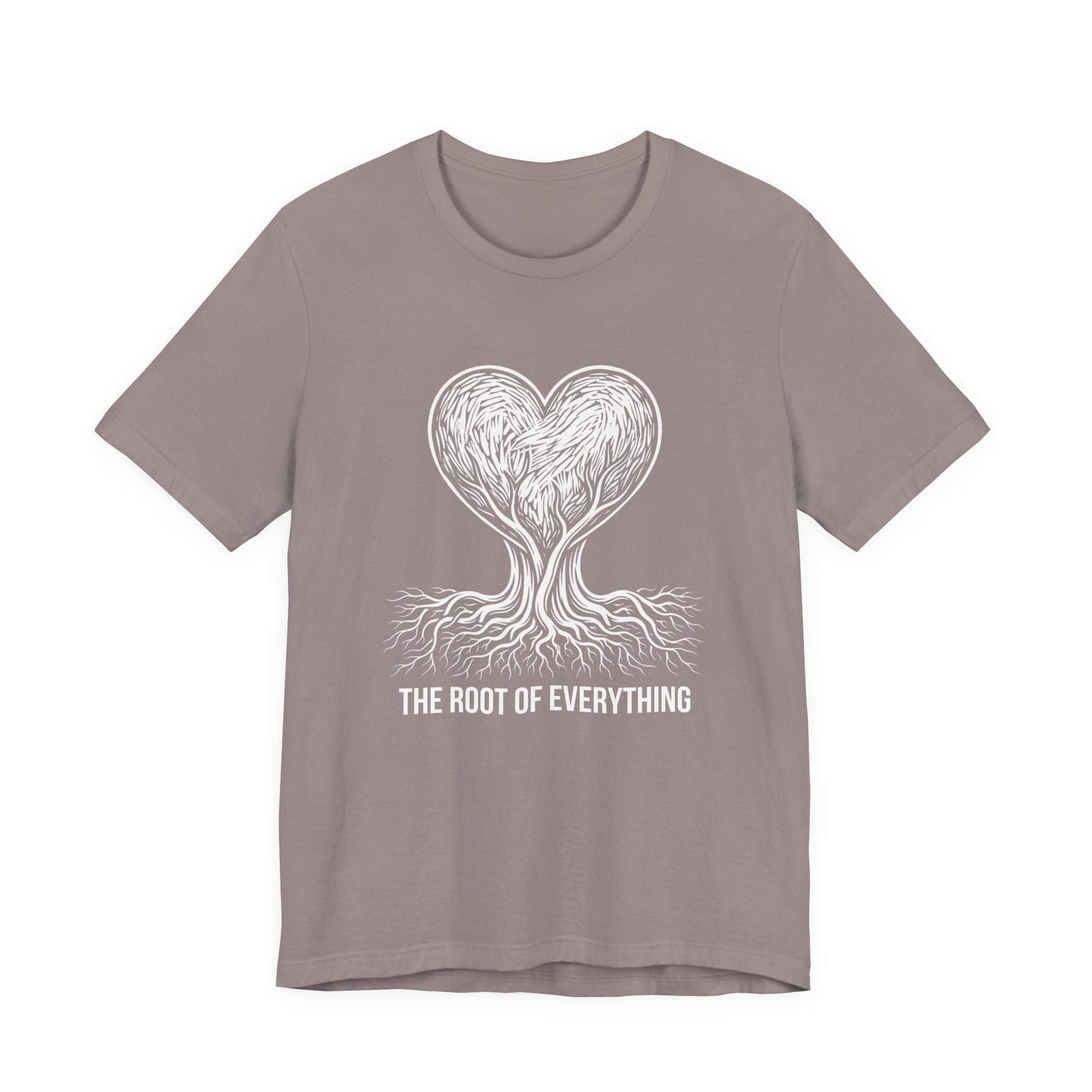 The Root Of Everything - Mothers Day T-Shirt - Gift For Mom