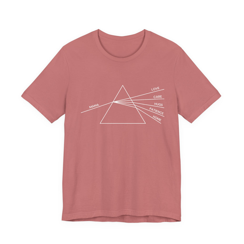 Mama Prism - Mothers Day T-Shirt - Gift For Mom