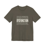 EXECUTIVE DYSFUNCION DIVISION - SARCASTIC MOM T-SHIRST