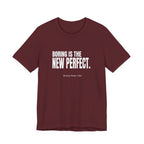 Boring Is the New Perfect Funny Mom Gift Sarcastic Mom Tee