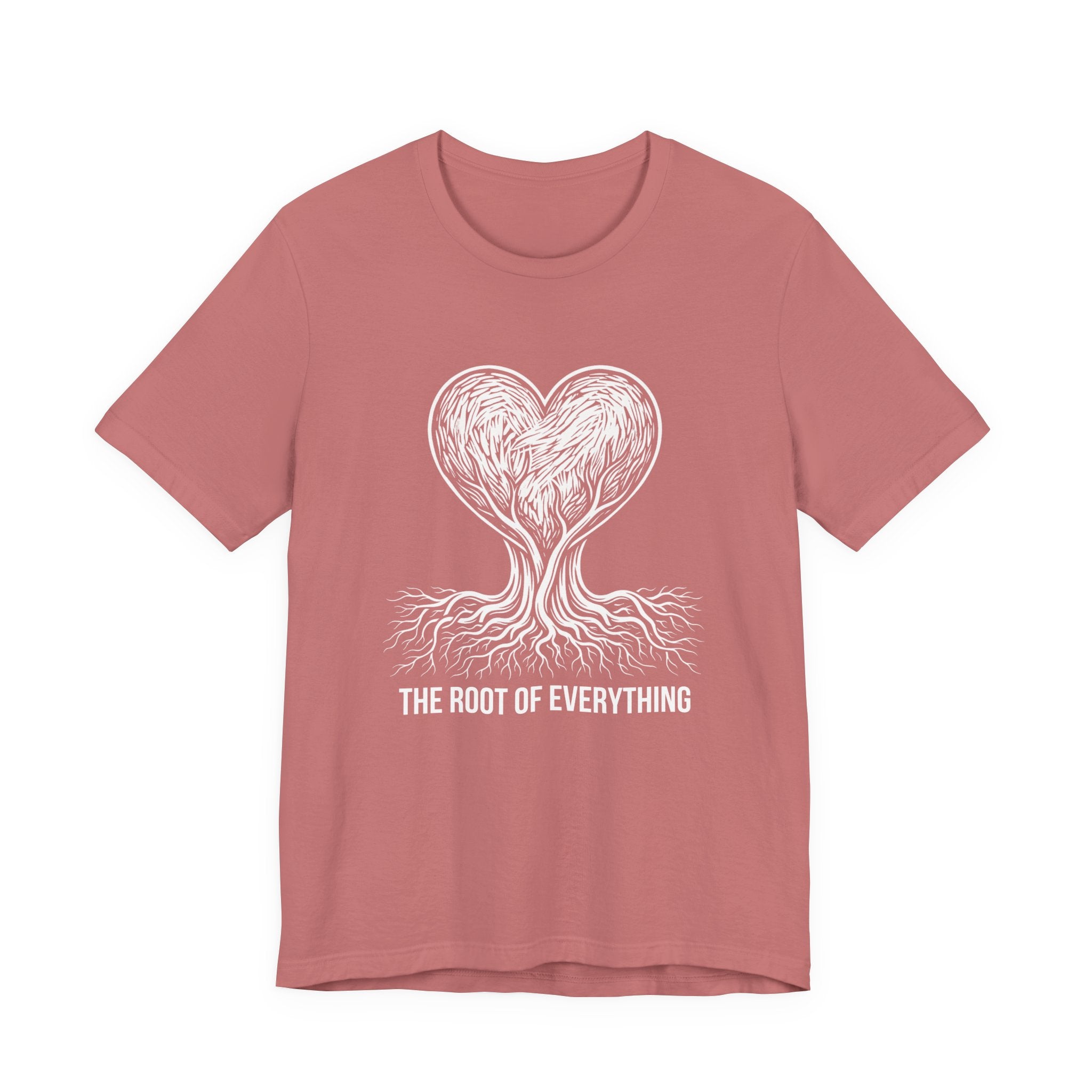The Root Of Everything - Mothers Day T-Shirt - Gift For Mom