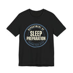 Sleep Preparation In Training- Sarcastic Motherhood T-Shirt
