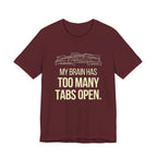 Brain Tabs - Funny Mom Gift Sarcastic Motherhood T-Shirt