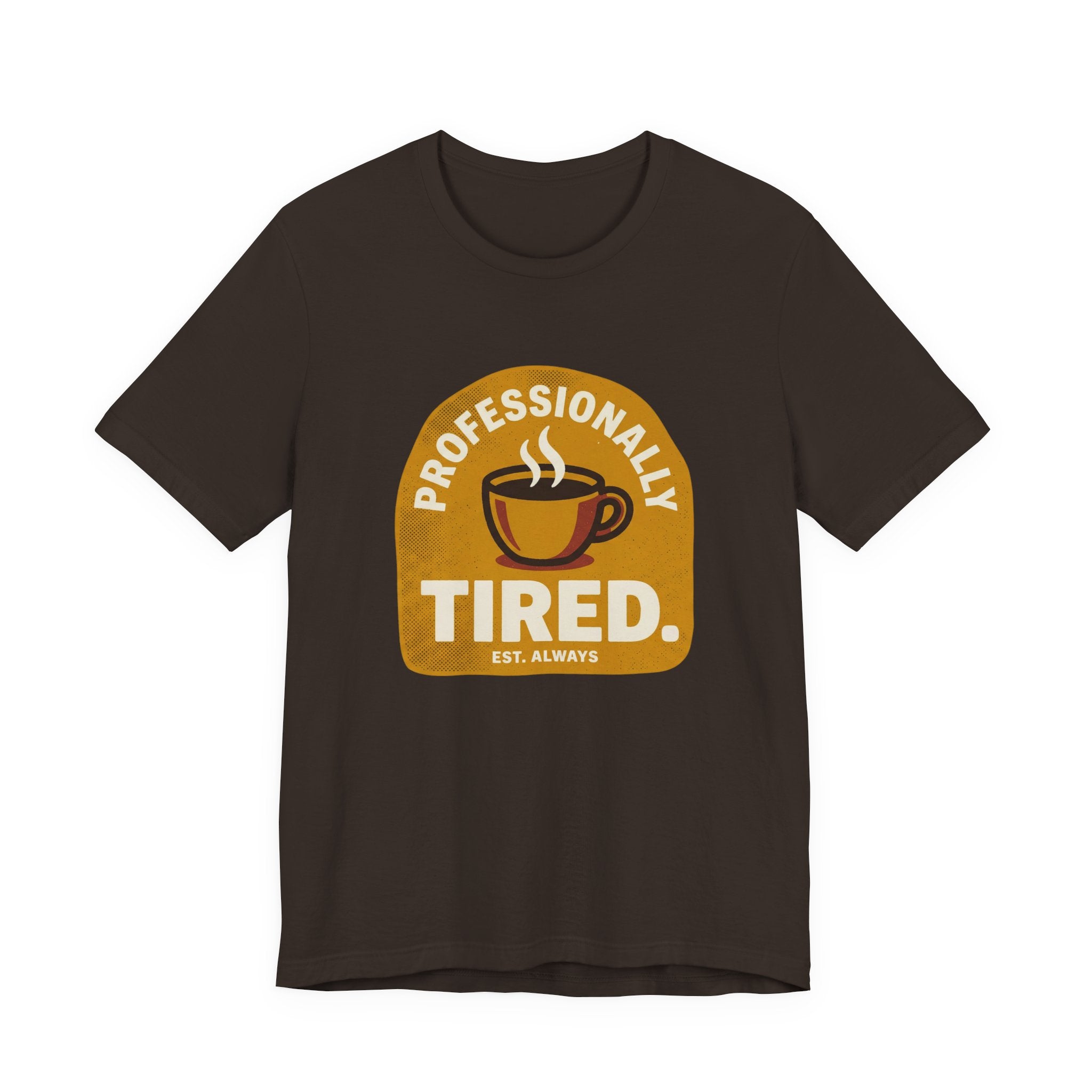 Professionally Tired Funny Mom Shirt Relatable Mom Tee
