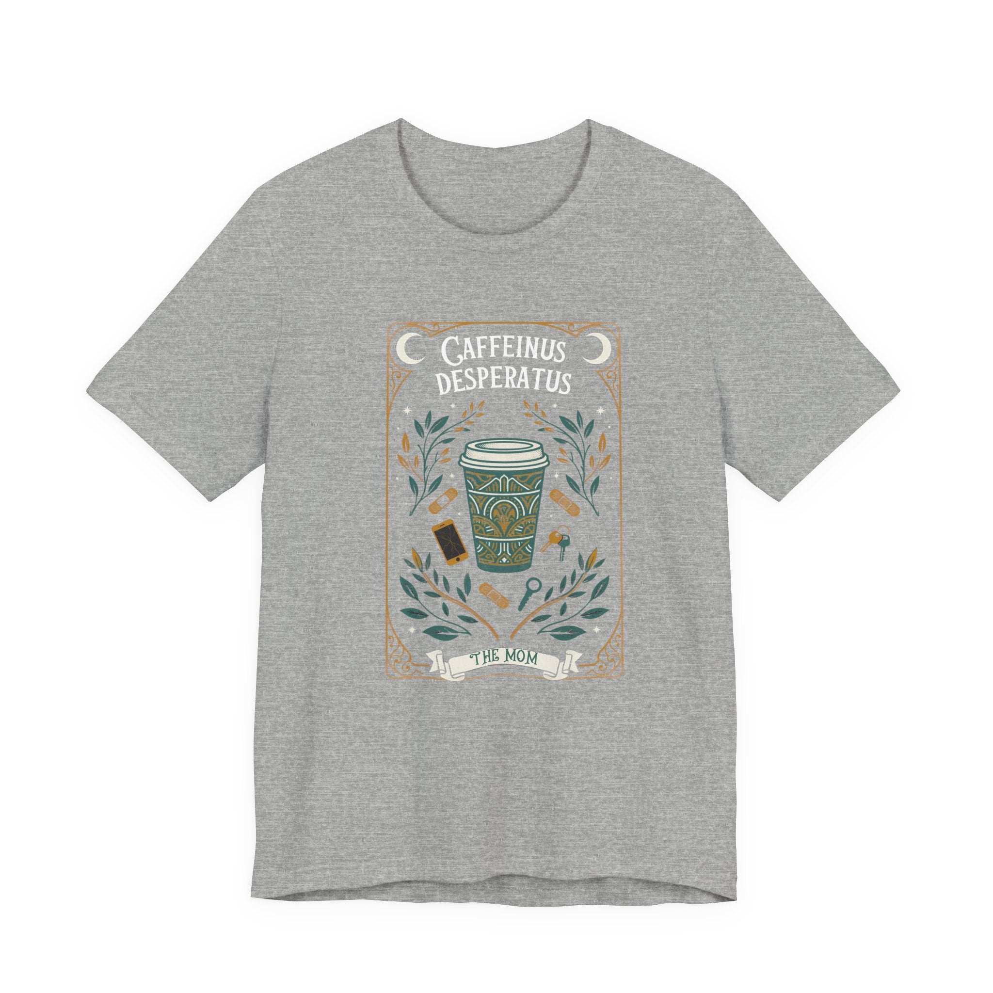 Caffeinus Desperatus The Mom Funny Mom T-Shirt Sarcastic Gift