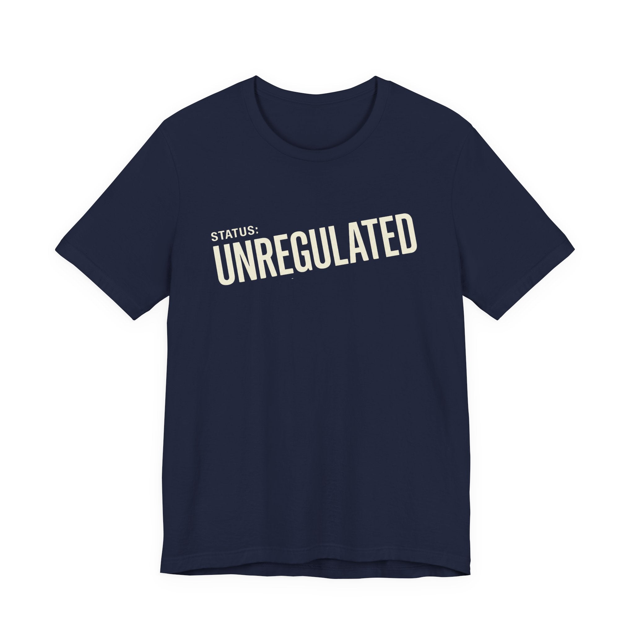 UNREGULATED - SARCASTIC MOTHERHOOD T-SHIRST