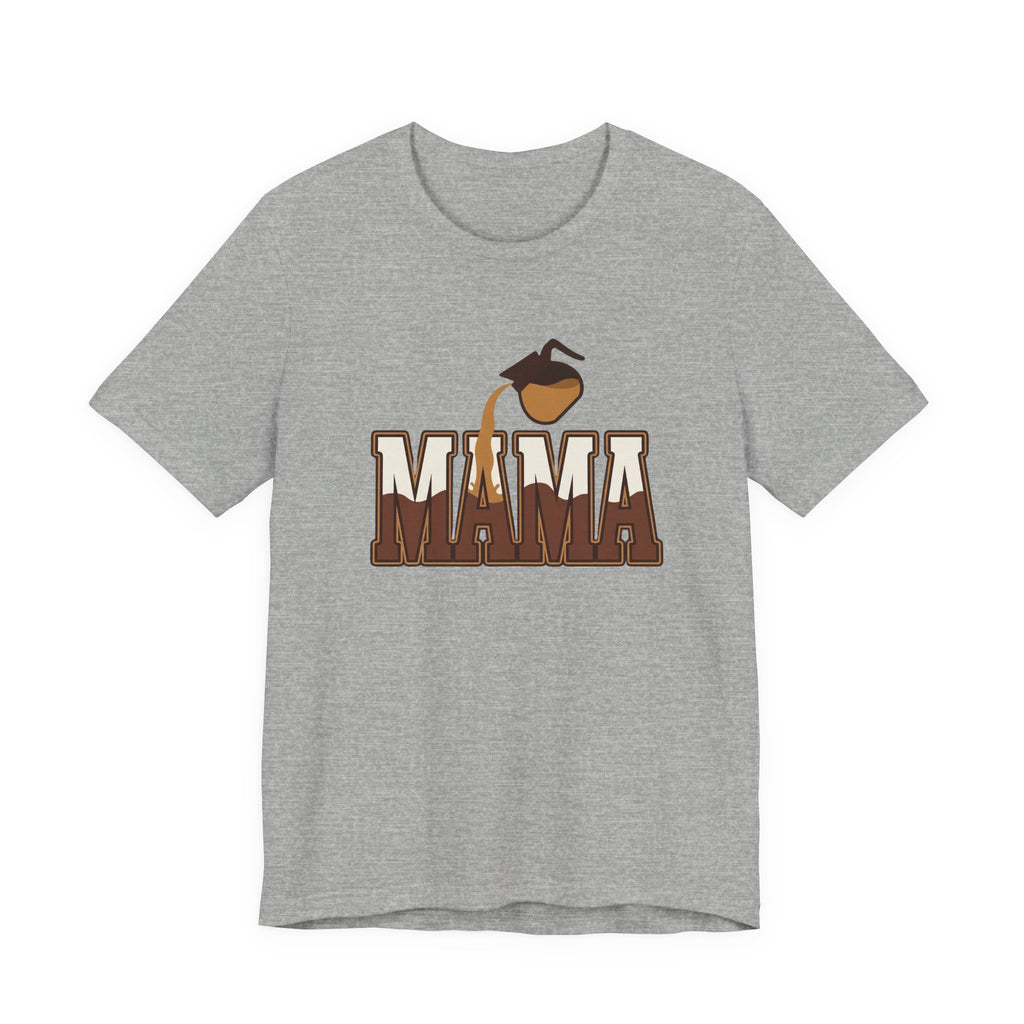 Coffee Mama. - Sarcastic Motherhood T-Shirt