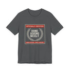 Done Asking Nicely Sarcastic Mom Tee Funny Mom Gift Shirt