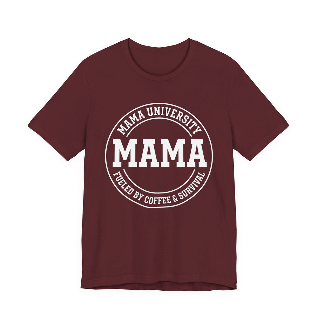 Mama University - Mothers Day T-Shirt - Gift For Mom