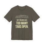 Brain Tabs - Funny Mom Gift Sarcastic Motherhood T-Shirt