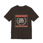 Done Asking Nicely Sarcastic Mom Tee Funny Mom Gift Shirt