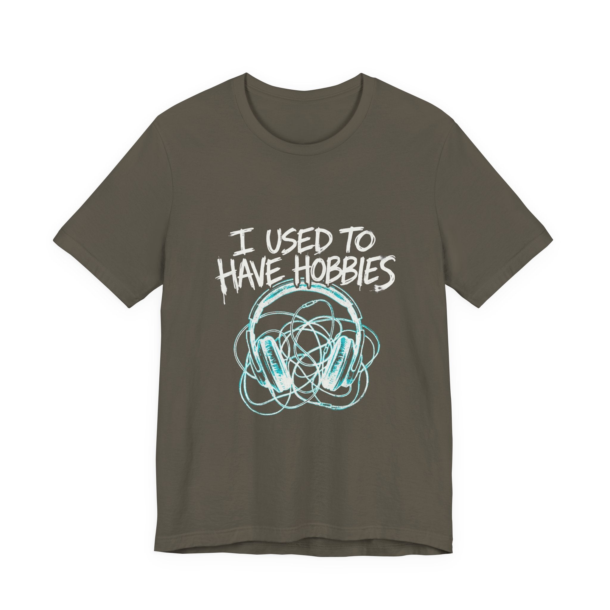I Used To Have Hobbies  - Funny Mom Shirt - Sarcastic Mom Life Tee