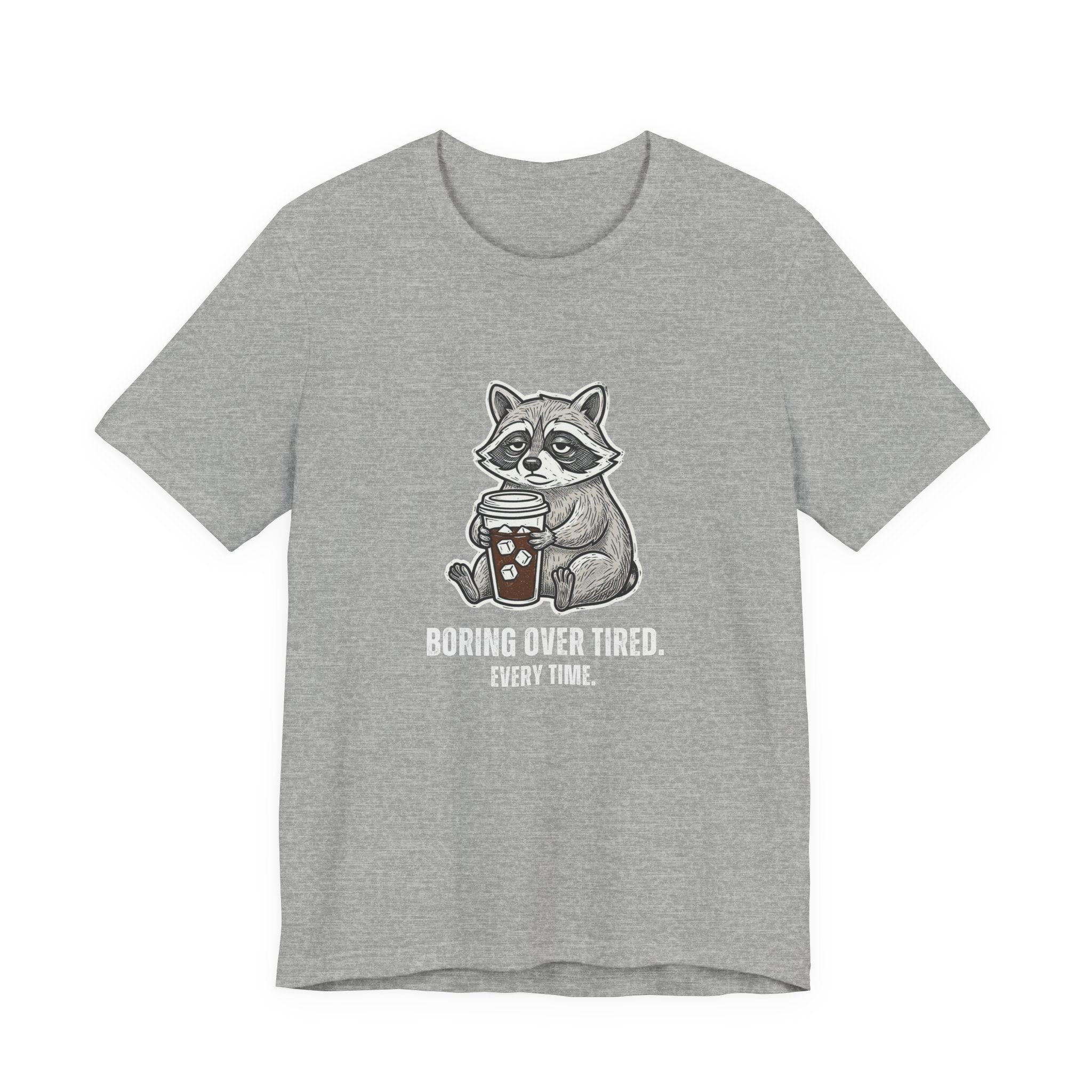 Boring Over Tired Sarcastic Mom Tee Funny Mom Gift Shirt