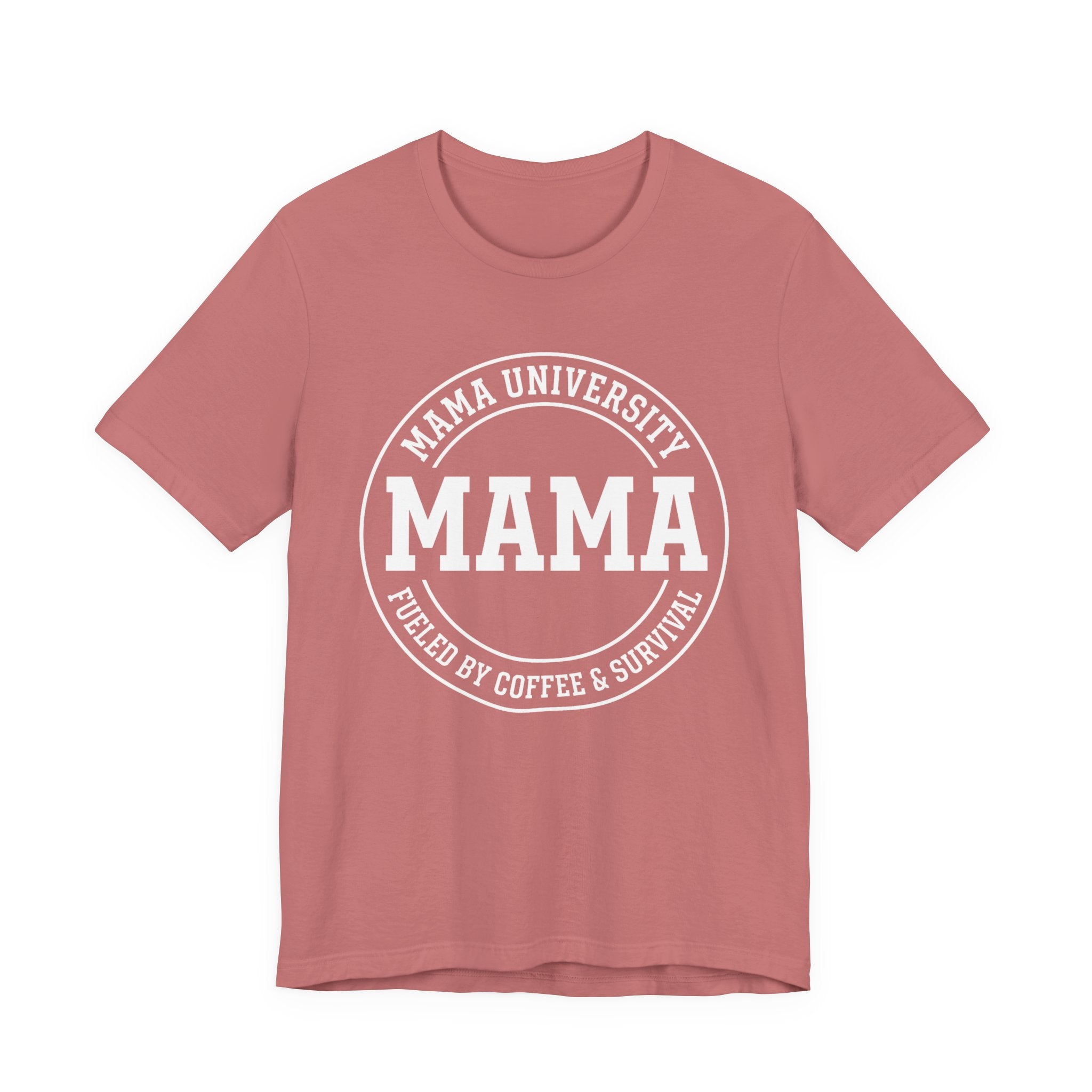 Mama University - Mothers Day T-Shirt - Gift For Mom