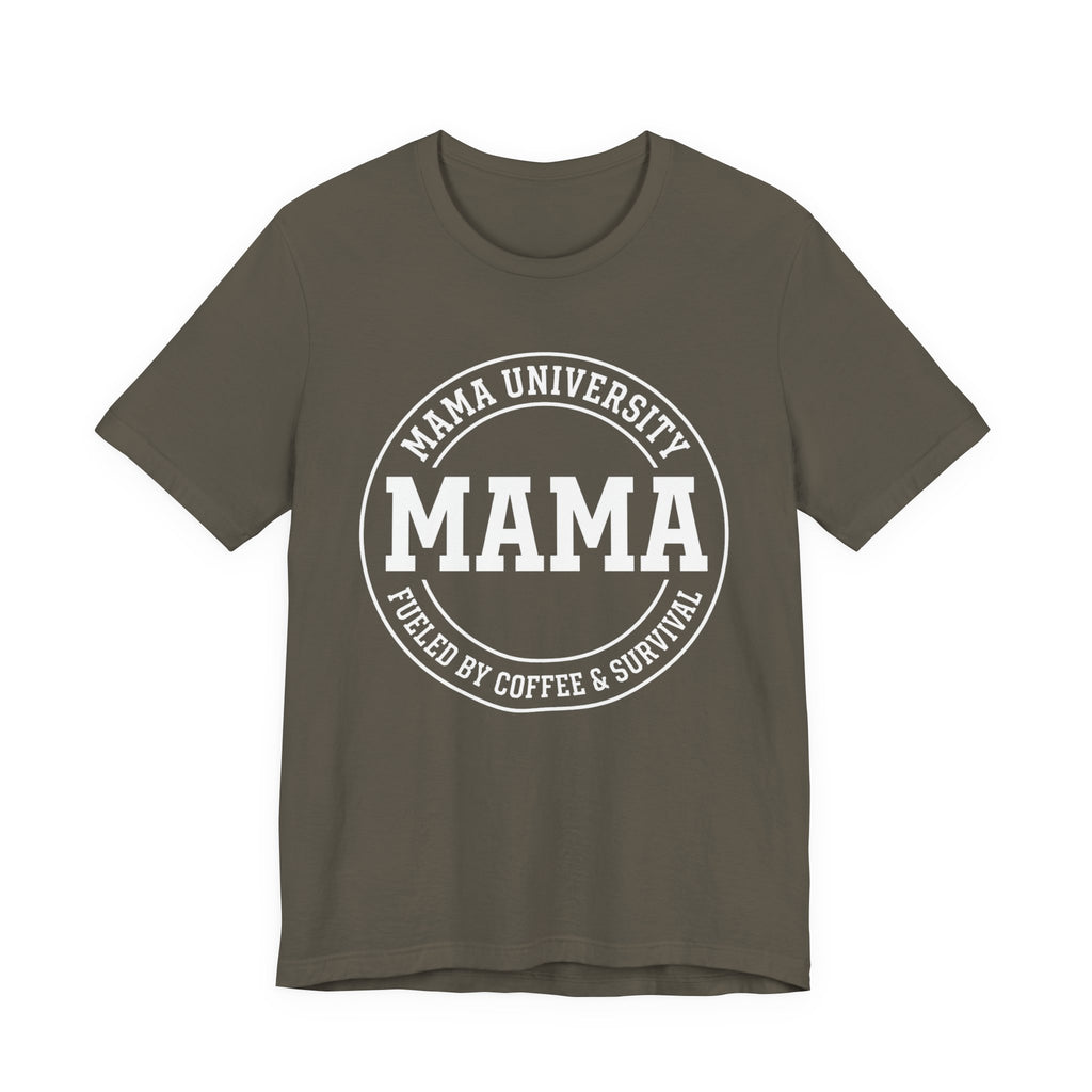 Mama University - Mothers Day T-Shirt - Gift For Mom