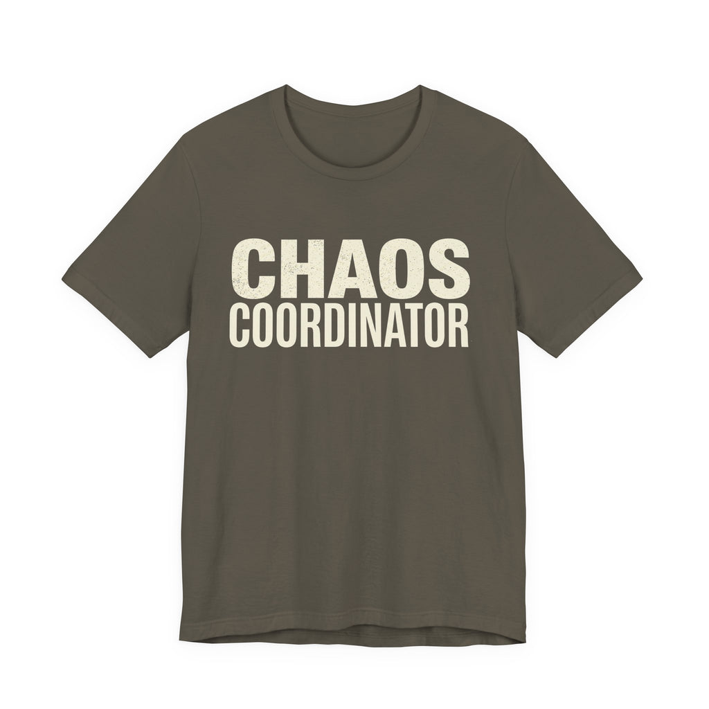 Chaos Coordinator - Funny Sarcastic Mom Tee
