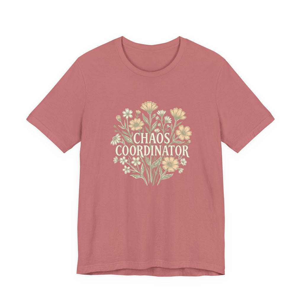 Chaos Coordinator Funny Mom T-Shirt Sarcastic Gift for Tired Moms
