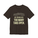 Brain Tabs - Funny Mom Gift Sarcastic Motherhood T-Shirt
