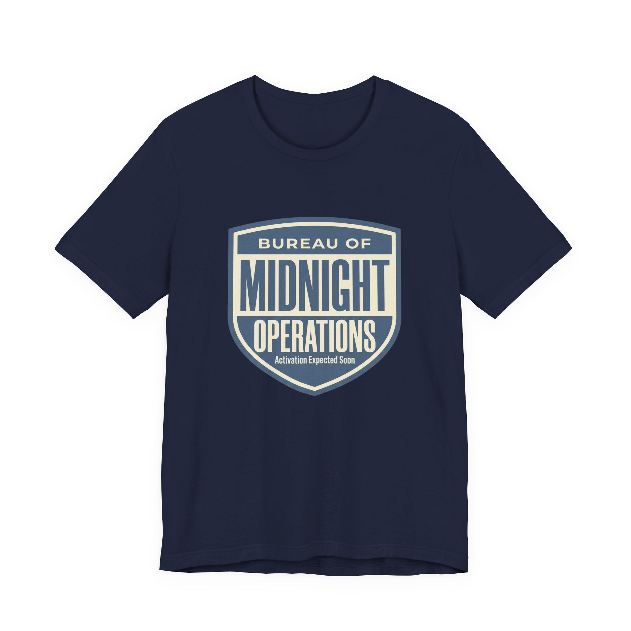 Bureau Of Midnight Operations- Funny Sarcastic Mom Tee