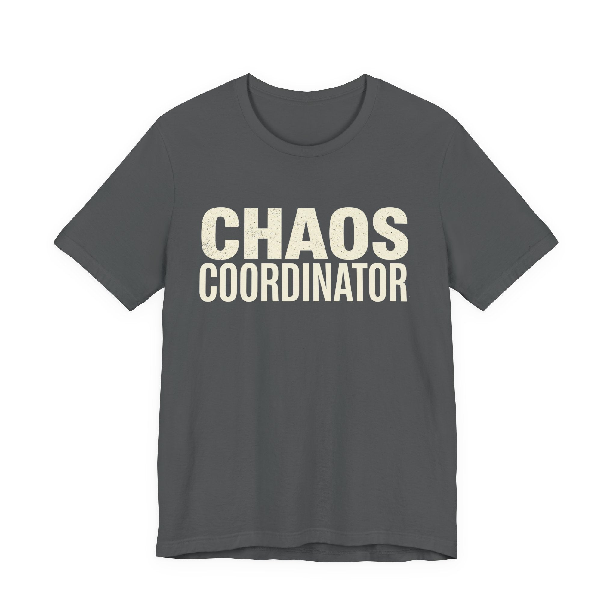 Chaos Coordinator - Funny Sarcastic Mom Tee