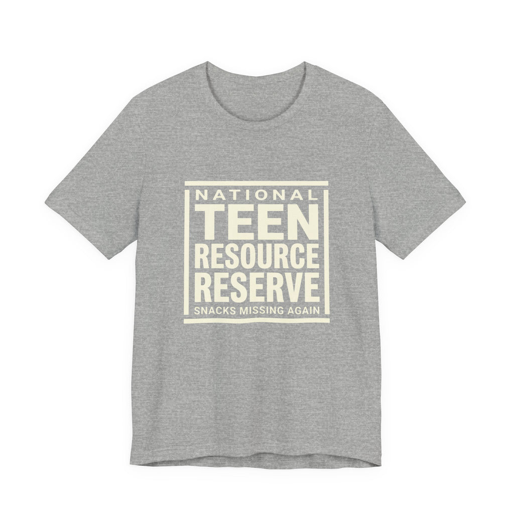 National Teen Resource Reserve -  Funny Sarcastic Mom Tee