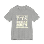 National Teen Resource Reserve -  Funny Sarcastic Mom Tee