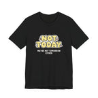 Not Today Kawaii Funny Mom T-Shirt | Boring Moms Club Tee