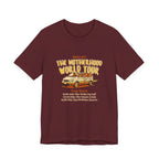 The Motherhood World Tour Funny Mom Shirt Real Mom Life Tee