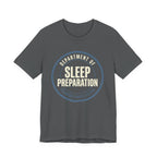Sleep Preparation In Training- Sarcastic Motherhood T-Shirt