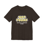 Not Today Kawaii Funny Mom T-Shirt | Boring Moms Club Tee