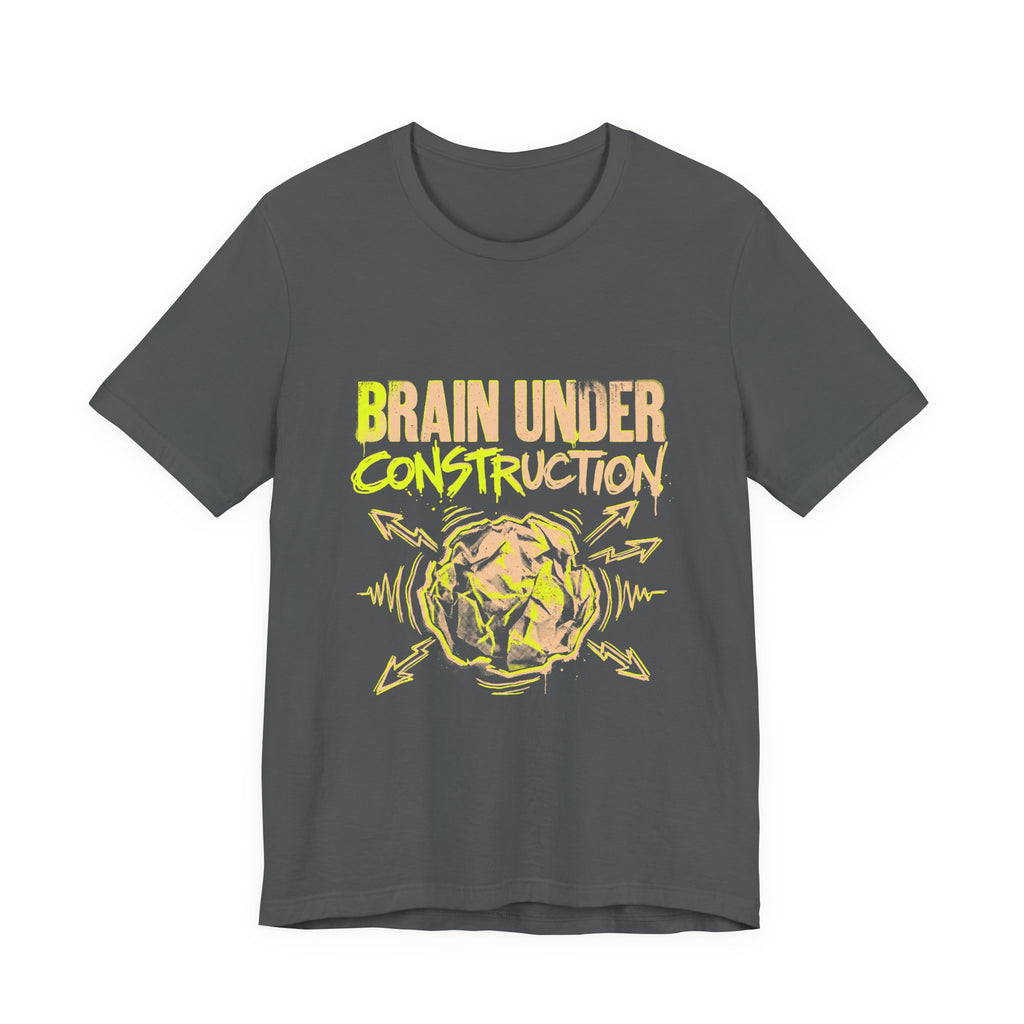 Brain Under Construction Funny Mom Gift Shirt Mom Life Tee