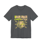 Brain Under Construction Funny Mom Gift Shirt Mom Life Tee