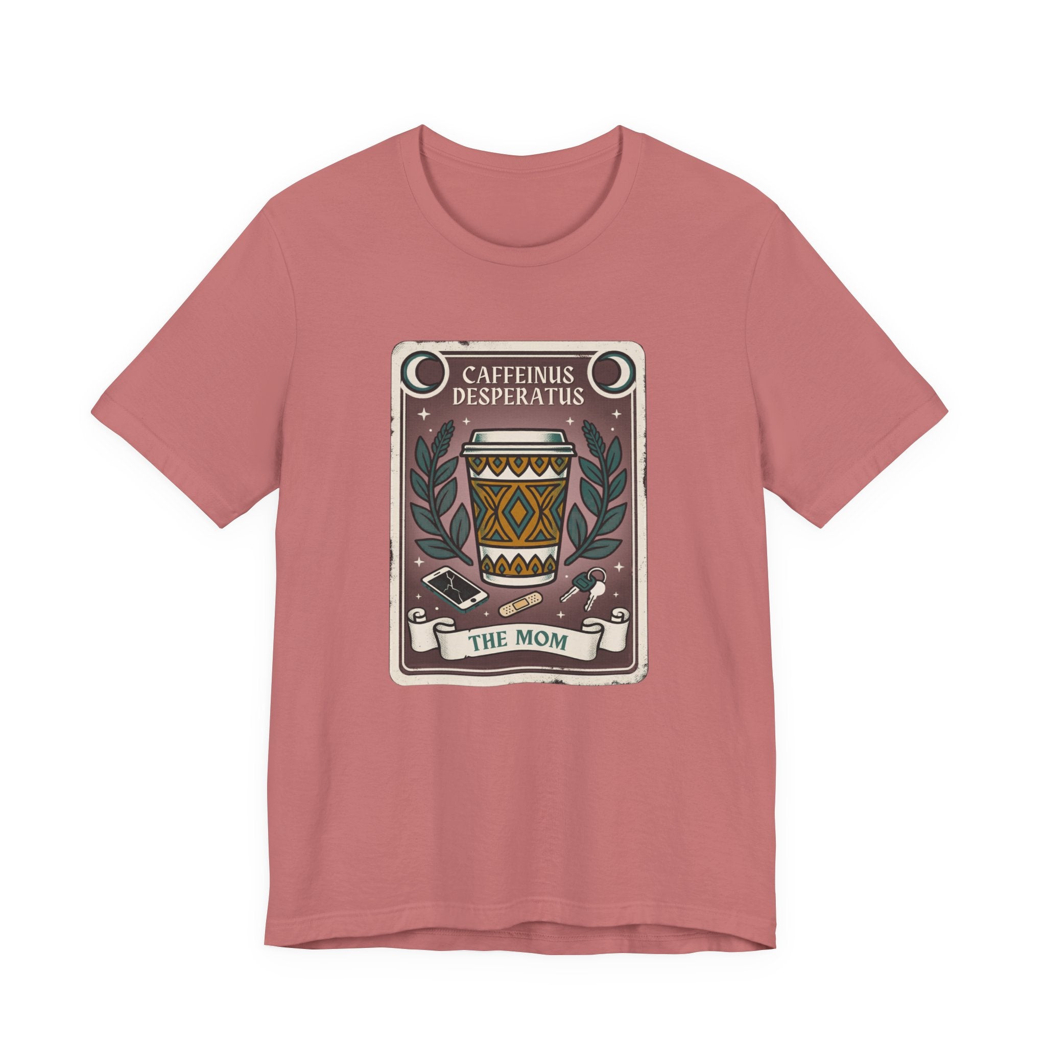 Caffeinus Desperatus Funny Mom T-Shirt Sarcastic Gift