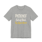 Patience: Out of Stock. Try Again Never. - Sarcastic Motherhood T-Shirt