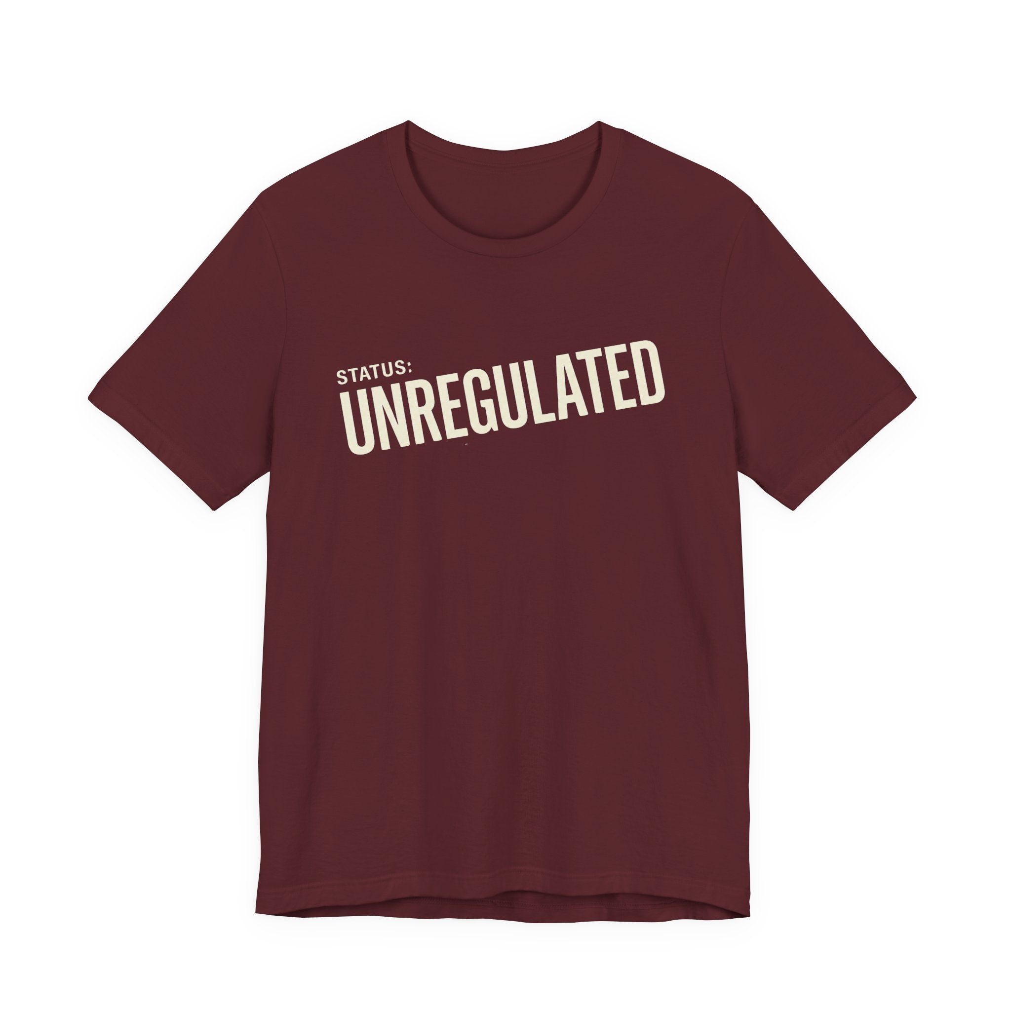 UNREGULATED - SARCASTIC MOTHERHOOD T-SHIRST