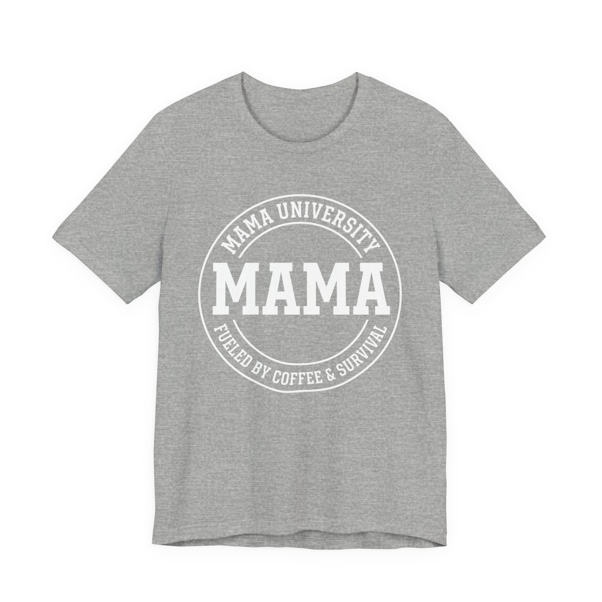 Mama University - Mothers Day T-Shirt - Gift For Mom