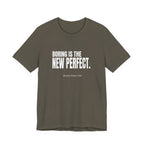 Boring Is the New Perfect Funny Mom Gift Sarcastic Mom Tee
